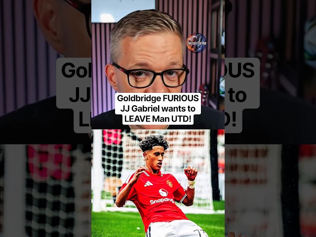 GOLDBRIDGE FUMING JJ GABRIEL IS LEAVING! #markgoldbridge #manchesterunited