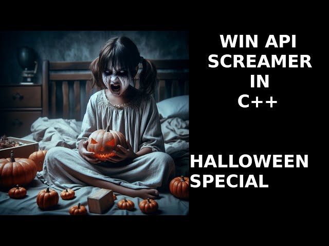 🎃 WINAPI SCREAMER IN C++ | HALLOWEEN SPECIAL 🎃 #prank #c++