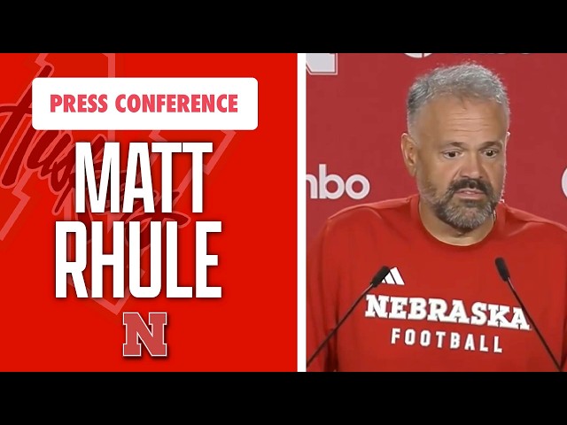 Nebraska Football Head Coach Matt Rhule meets with the media on Monday ahead of Ohio game I GBR