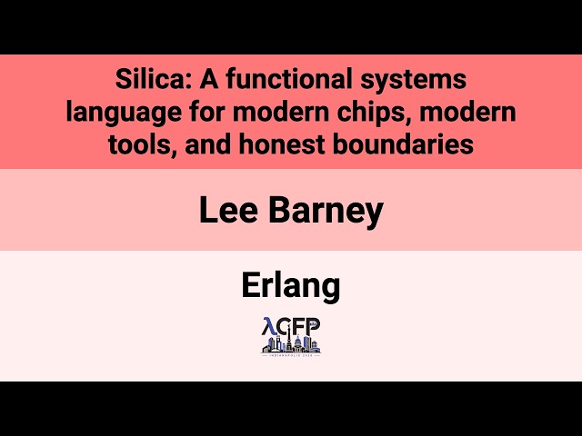 [Erlang'26] Silica: A functional systems language for modern chips, modern tools, and honest(…)