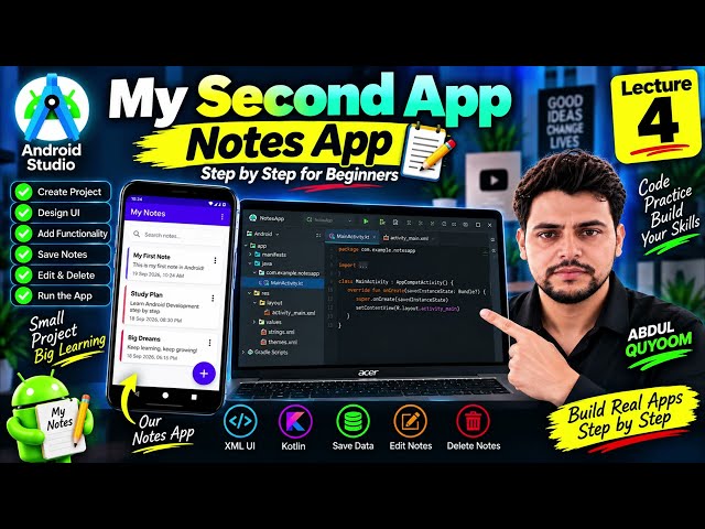 Build a Notes App in Android Studio | My Second App | Lecture 4