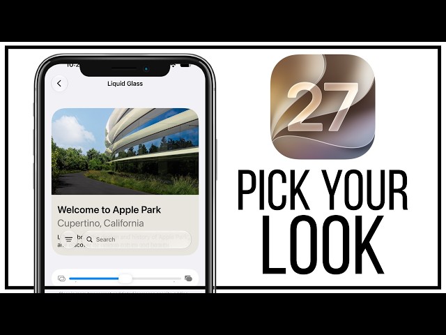 How To Customize Liquid Glass in iOS 27 (Clear or Tinted)