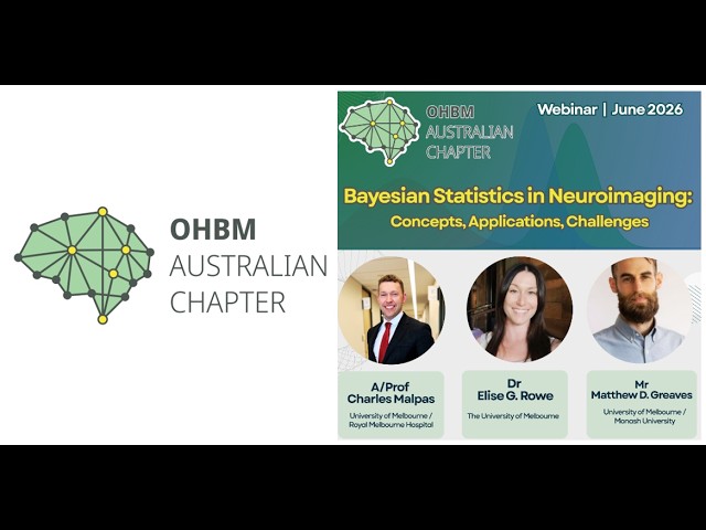 2026 Webinar Series: Bayesian Statistics in Neuroimaging