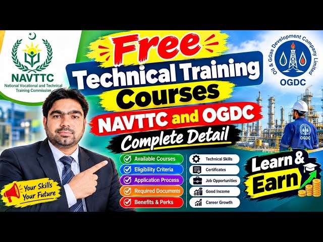 NAVTTC & OGDC Free Technical Training Courses 2026 | Complete Details | Learn & Earn