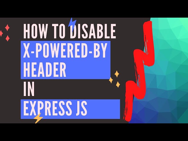 How to disable X-POWERED-BY response header in ExpressJS REST APIs ⭐️ Spinsage