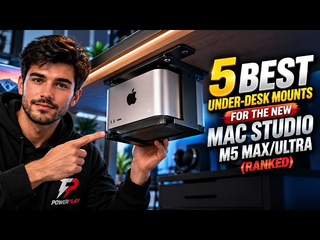 5 Best Under-Desk Mounts for the New Mac Studio M5 Max/Ultra (Ranked)