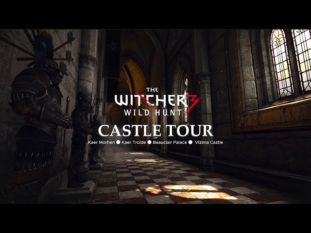 Witcher 3 - Castle Tour -  Music & Ambience