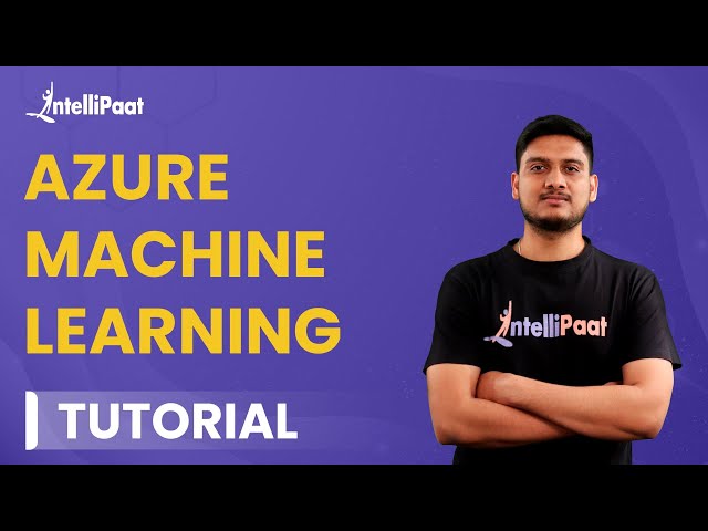 Microsoft Azure Machine Learning Tutorial | Azure Machine Learning Studio | Intellipaat