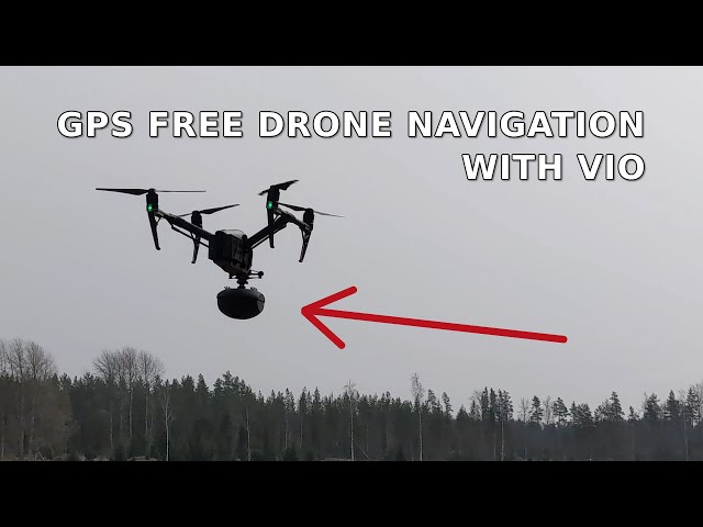 GPS free drone navigation with VIO