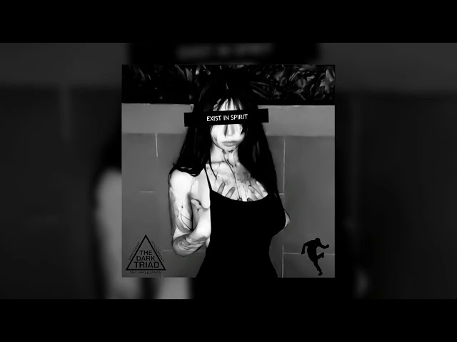Exist in Spirit (Slowed)