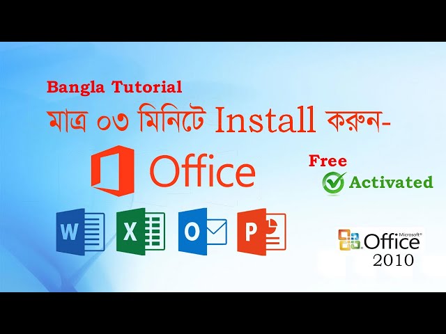Microsoft Office 2010 Install Bangla Tutorial