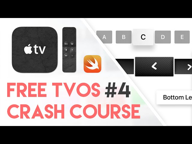 Free tvOS Swift Crash Course #4 - Custom Focused Views  (Free Apple TV Tutorial Crash Course)
