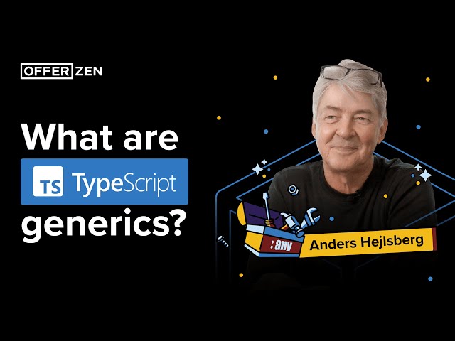 What are TypeScript Generics? ft Anders Hejlsberg