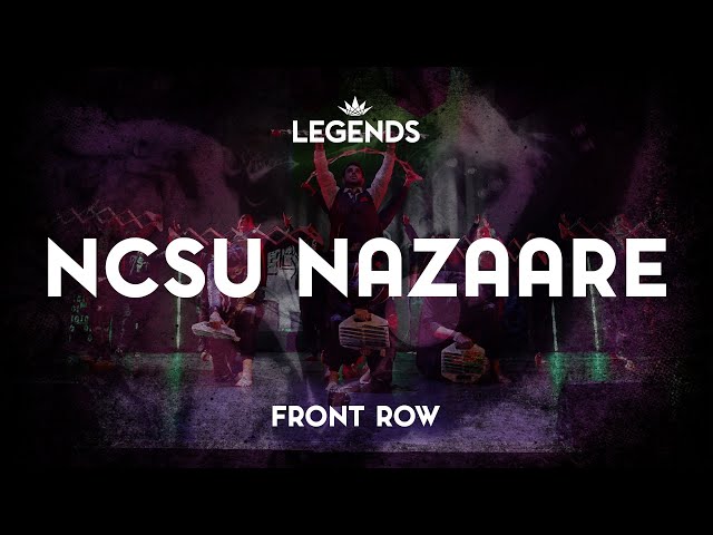 NCSU Nazaare | 2024 LEGENDS | Front Row | @ASHWINXSURESH Productions