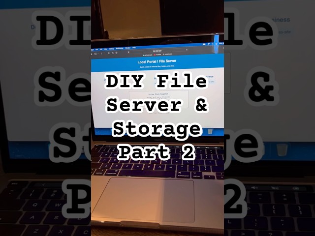 DIY File Server on a Budget Laptop | Navigating the Static Site & File Access (Part 2 of 3)