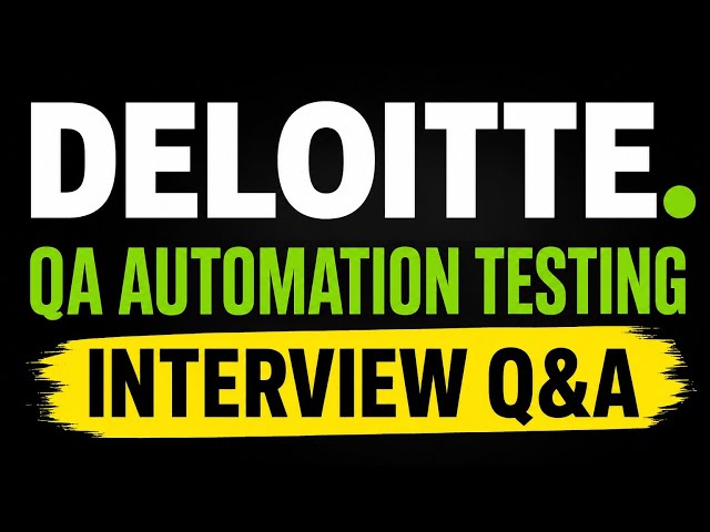 ✓ SELECTED | DELOITTE Automation Testing Round 1 Interview Q&A  |SELENIUM+JAVA+API+Manual+Git+Coding