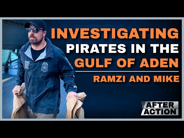DSS After Action | Pirates in the Gulf of Aden