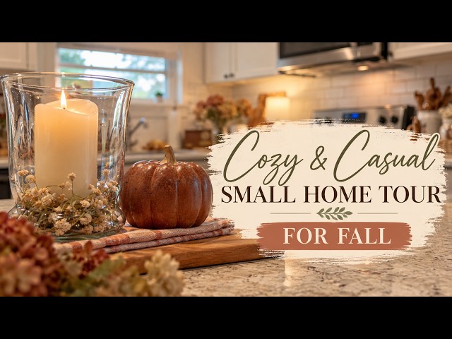 🍂 COZY FALL HOME TOUR 🍂 A Calm & Casual Walk Through My Fall Home & Decor
