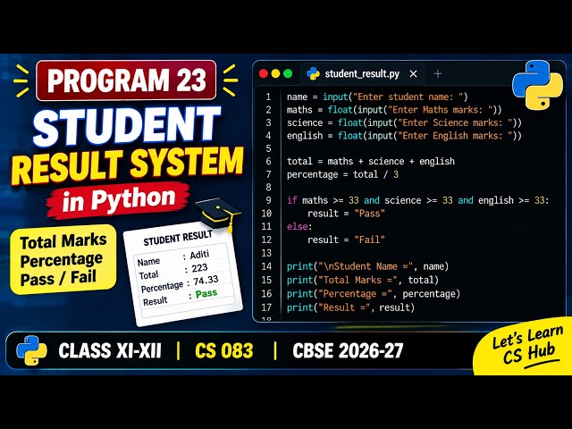 Student Result System in Python | Easy Program with Explanation | CBSE 2026-27