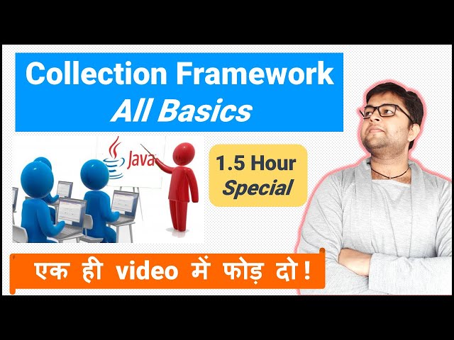 Collection Framework Basics in One Video