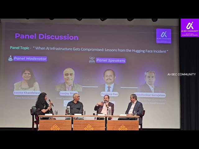Panel Discussion - “When AI Infrastructure Gets Compromised: Lessons from the Hugging Face Incident”