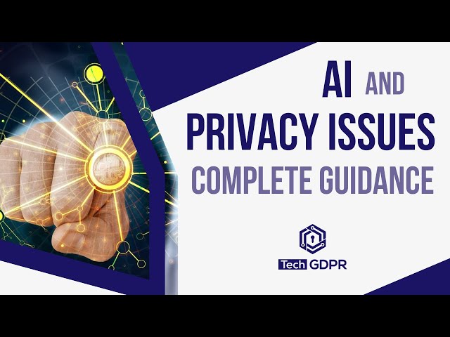 AI and Data Protection ISSUES 🚨 The definitive GUIDE!