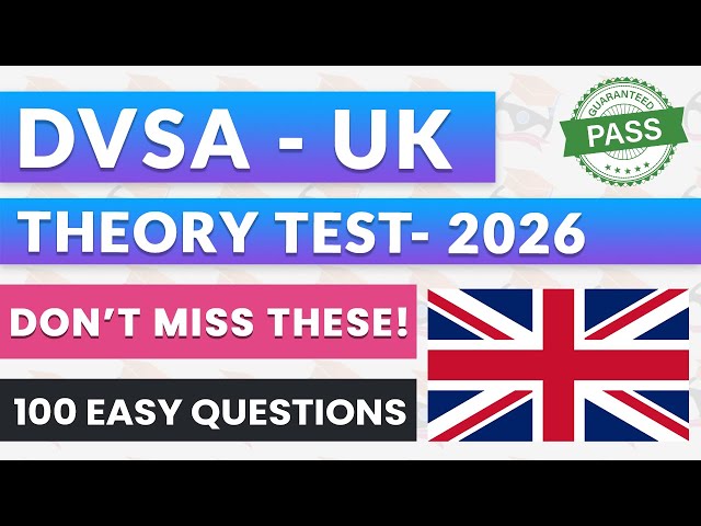 100 Easy Marks UK Theory Test 2026 🚨 | Don’t Miss These Easy Questions