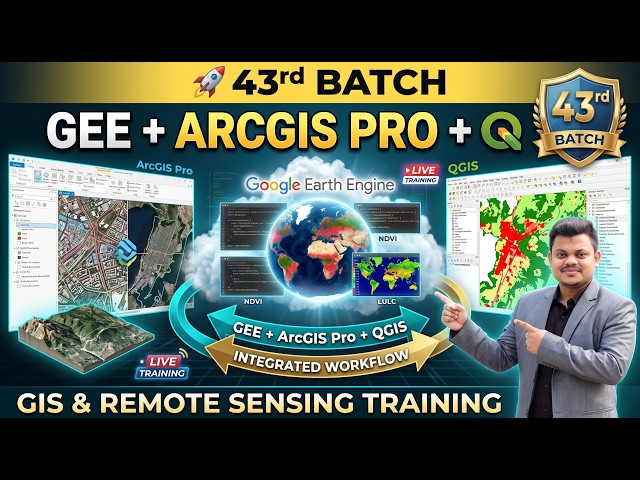 গুগল আর্থ ইঞ্জিন (Google Earth Engine) এর সাথে আর্কজিআইএস প্রো (ArcGIS Pro) ও কিউজিআইএস (QGIS) | ...