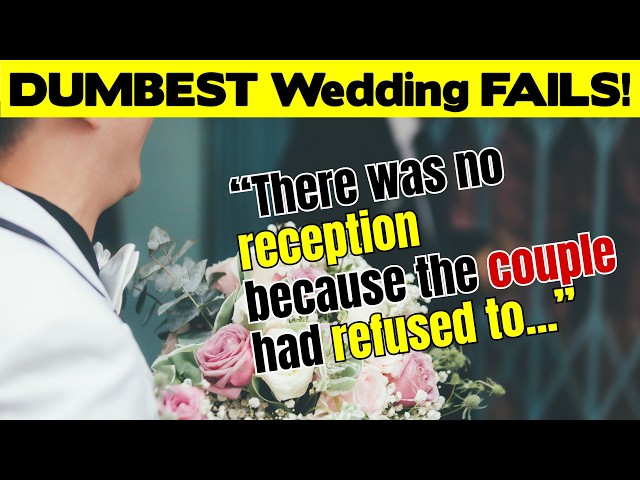 Stories of the Dumbest, Funniest Wedding Fails! So Much for “The Happiest Day of Your Life...”!