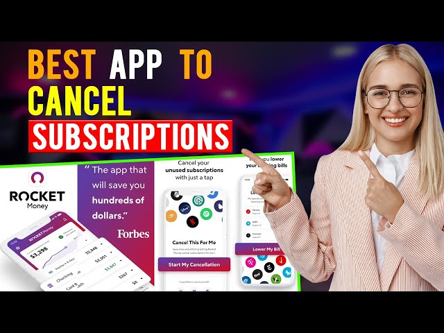 Best Apps to Cancel Subscriptions: iPhone & Android (Which App is Best for Cancelling Subscription?)