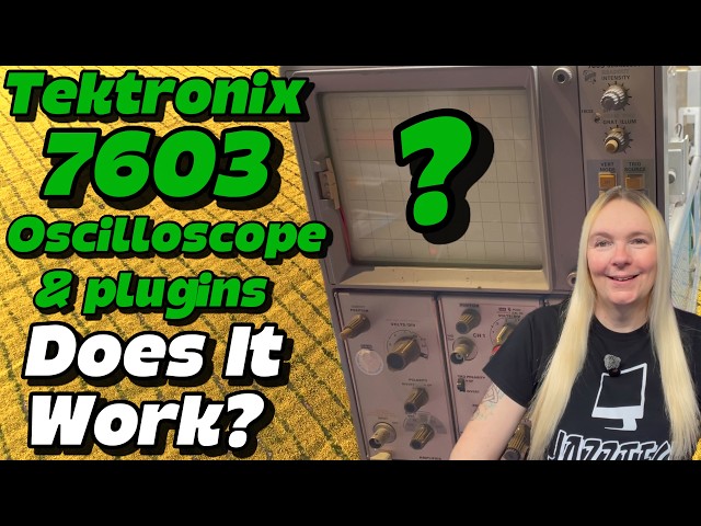 Tektronix 7603 Oscilloscope & Plugins - Recommissioning an Untested Scope & Some Faulty Plugins!