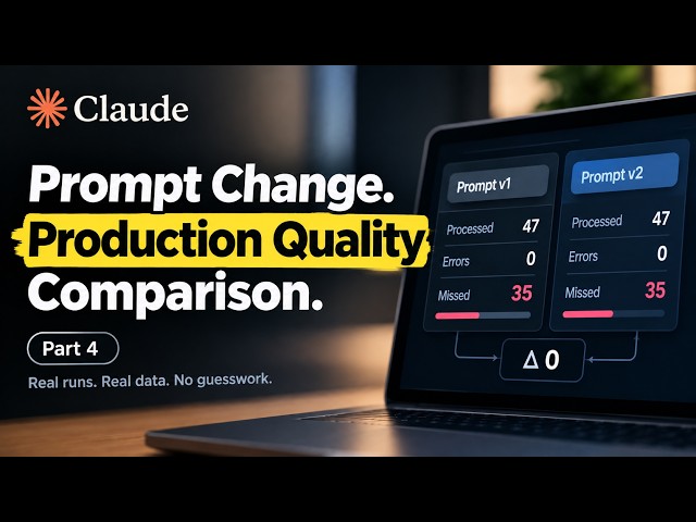 Claude Prompt Changes: How to Compare Production Quality. part-4