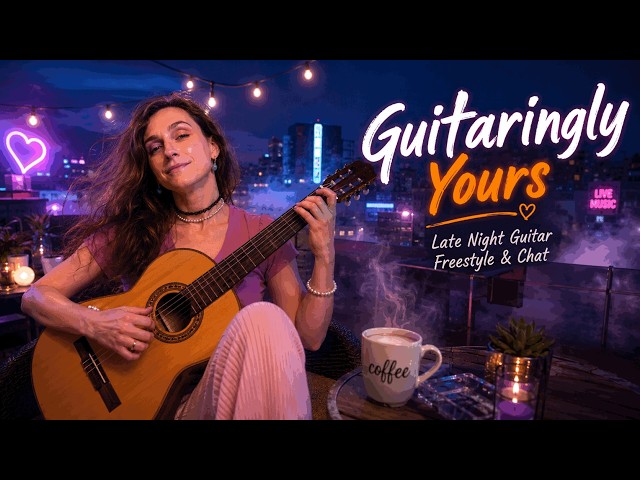 Guitairingly Yours