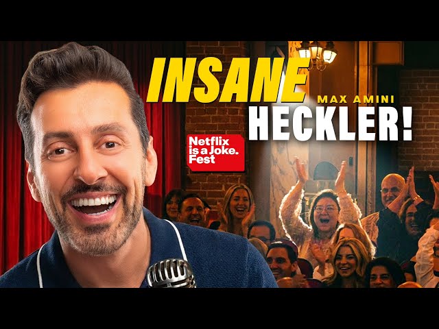 Insane Heckler! | Netflix is a Joke Fest | Max Amini | Stand-up Comedy
