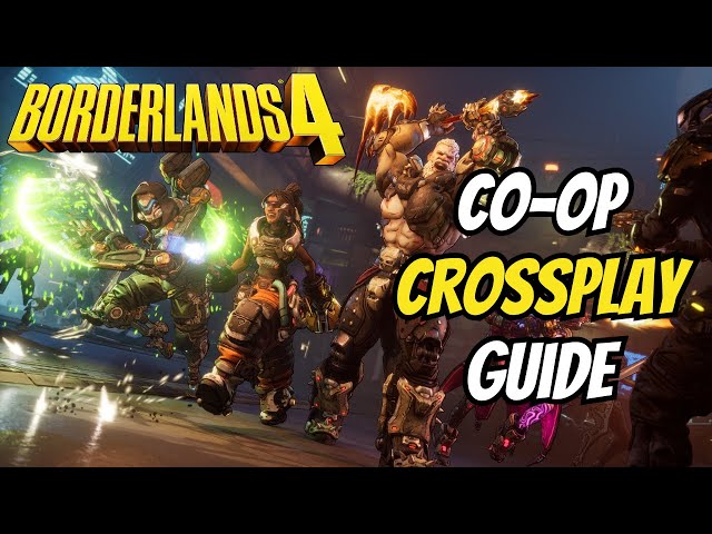 How To Play Co-op Crossplay In Borderlands 4