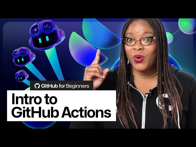 How to use GitHub Actions | GitHub for Beginners