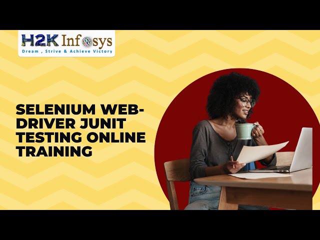 Selenium Web-driver Junit Testing Online Training | Selenium Testing Online Training Videos