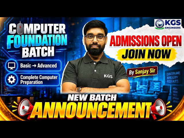 COMPUTER FOUNDATION BATCH ANNOUNCEMENT Basic to Advanced Complete Computer Preparation by Sanjay Sir