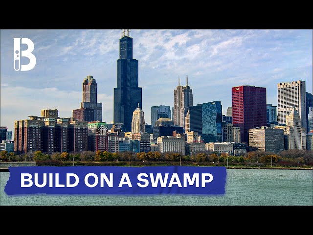 How Chicago Builds Skyscrapers on Its Swampy Soil | Blueprint