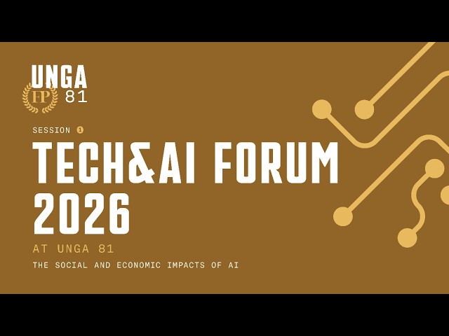 Tech & AI Forum UNGA81: Navigating Power, Trust, and Cooperation in an Era of Strategic Competition