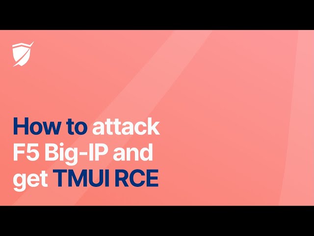 Attack F5 Big-IP with CVE-2020-5902 to get TMUI RCE
