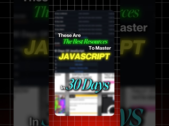 The Best Resources to Learn Javascript in 30 Days