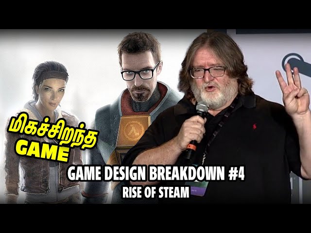 Rise Of Steam - Half-Life 2 - Game Changed PC Gaming Industry - Part 4 Tamil