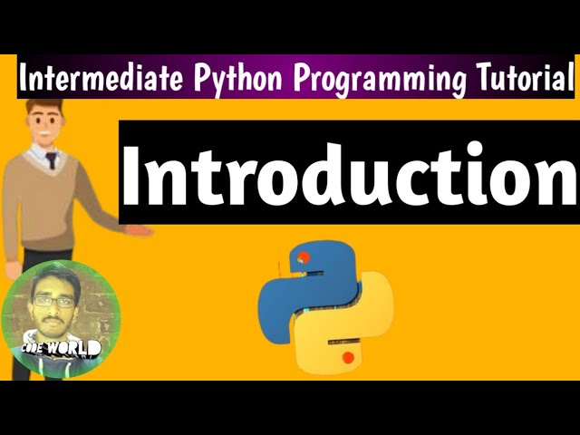 Introduction |why is python so popular in 2020| Intermediate Python Programming Tutorial