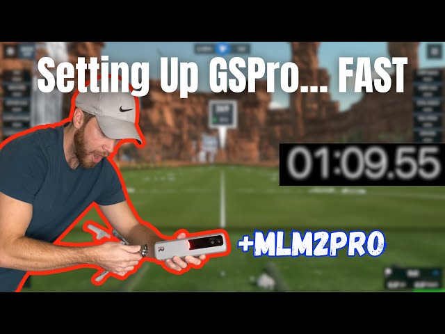 How quick can I setup GSPRO with my MLM2PRO?