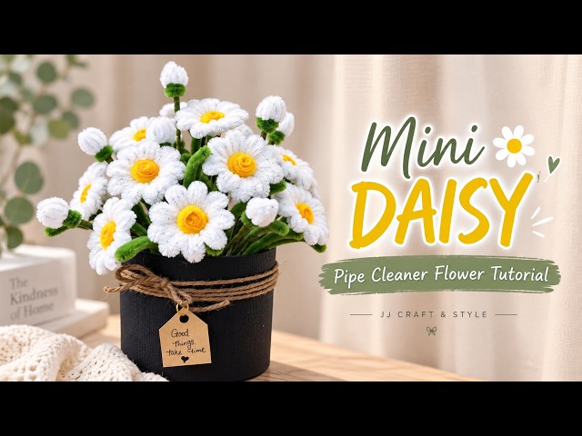 DIY Pipe Cleaner Mini Daisy Flowers 🌼 Easy Craft Tutorial