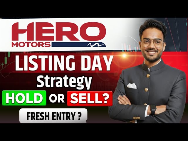 Hero Motors IPO Listing Strategy | Hero Motors IPO Hold or Sell ?