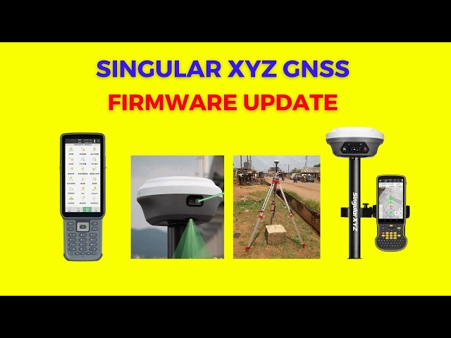 Fix Bugs & Improve Performance: Singular XYZ GNSS Firmware Update