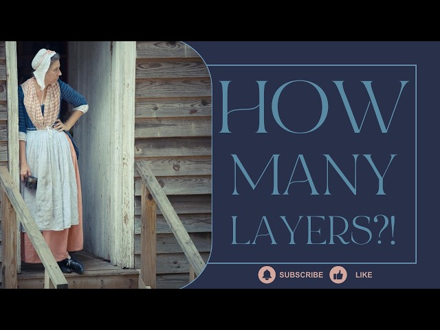 Getting Dressed as an 18th Century Camp Follower (Every Layer Explained!)