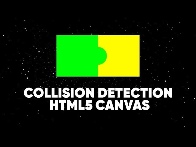 How to detect collisions in HTML5 canvas and JavaScript | HTML5 canvas tutorial